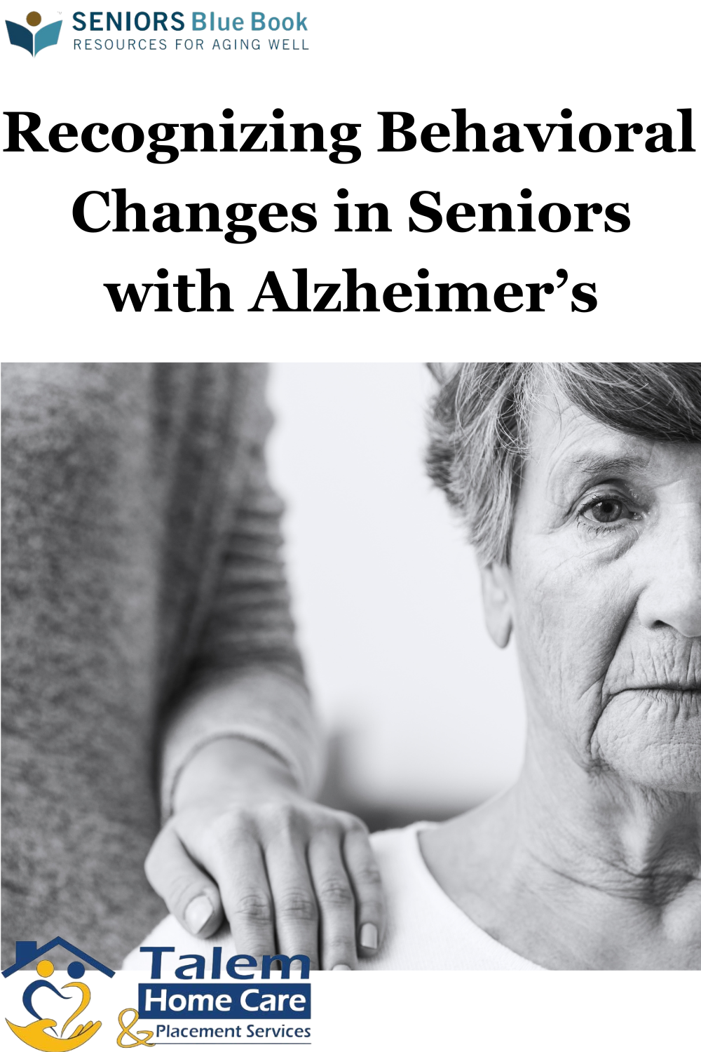 Recognizing Behavioral Changes in Seniors with Alzheimer’s